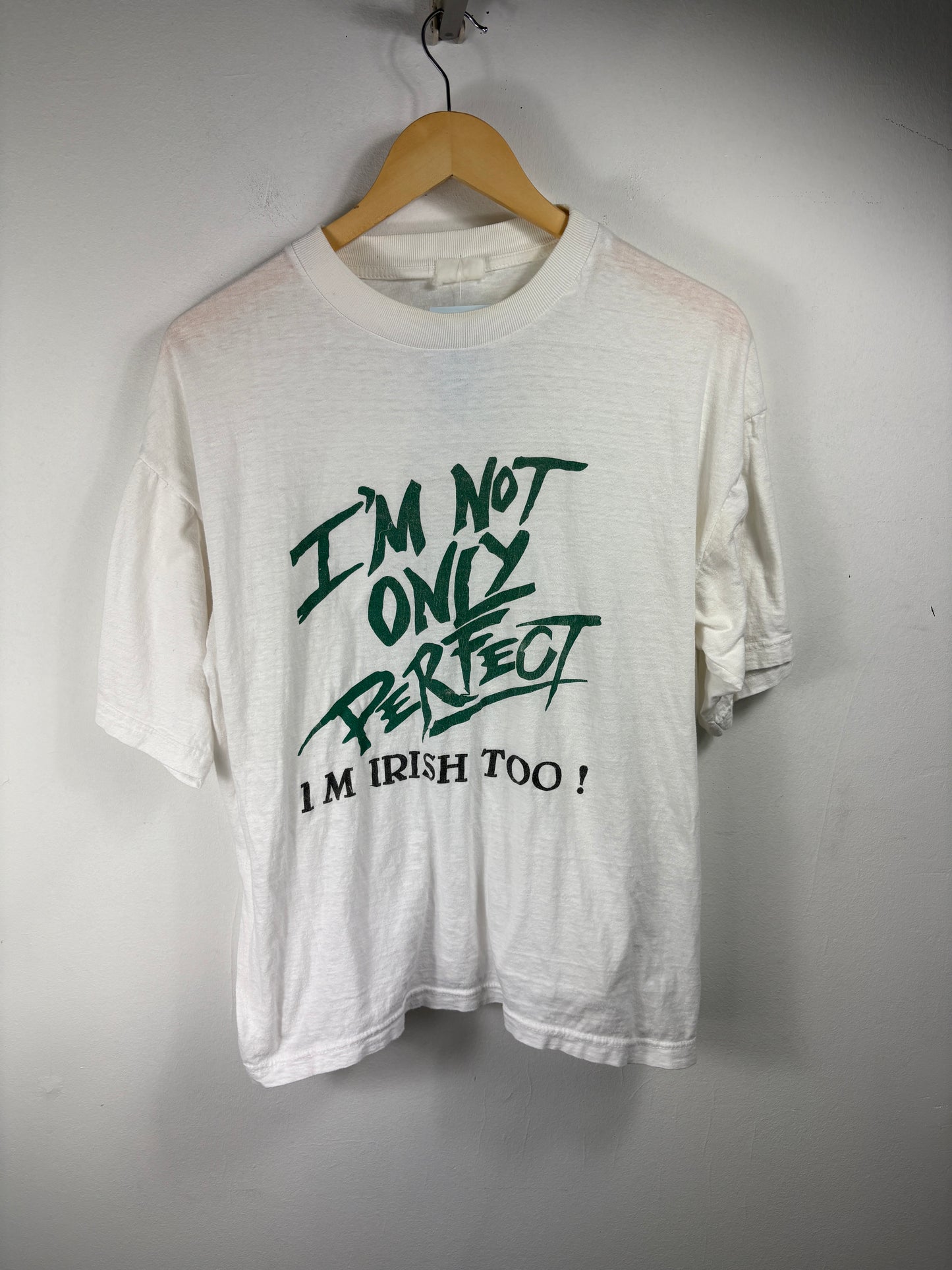I'm-Not-Only-Perfect Irish Graphic T-Shirt | Vintage 90s Bold Text White Tee | St. Patrick's Day Top
