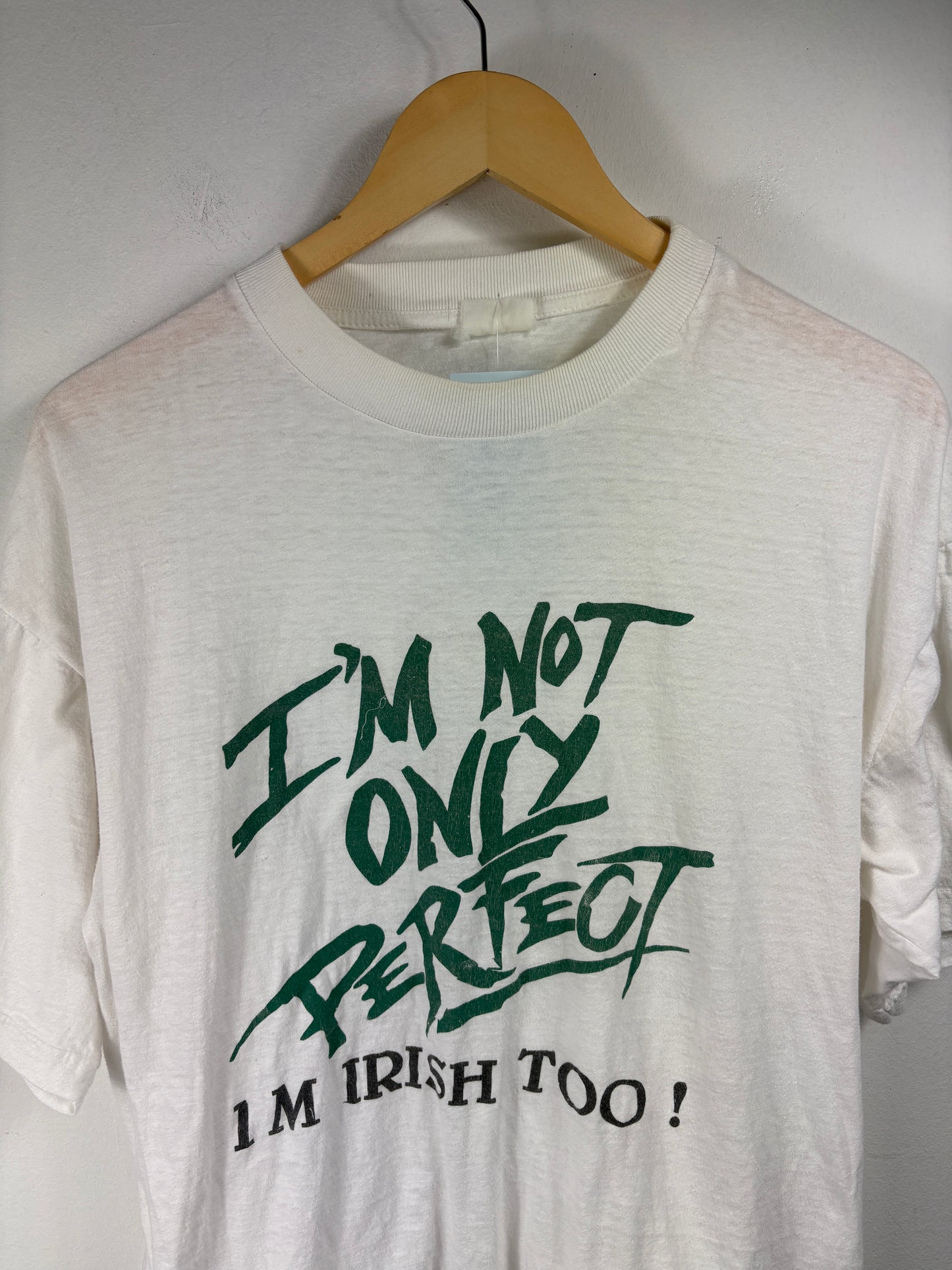 I'm-Not-Only-Perfect Irish Graphic T-Shirt | Vintage 90s Bold Text White Tee | St. Patrick's Day Top